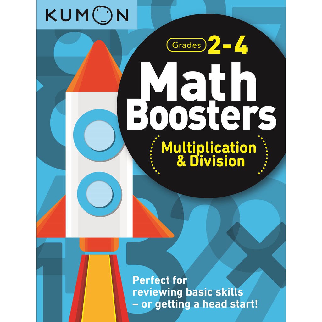 Buku Matematika Kumon Math Boosters Perkalian dan Pembagian untuk Kelas 2-4 SD