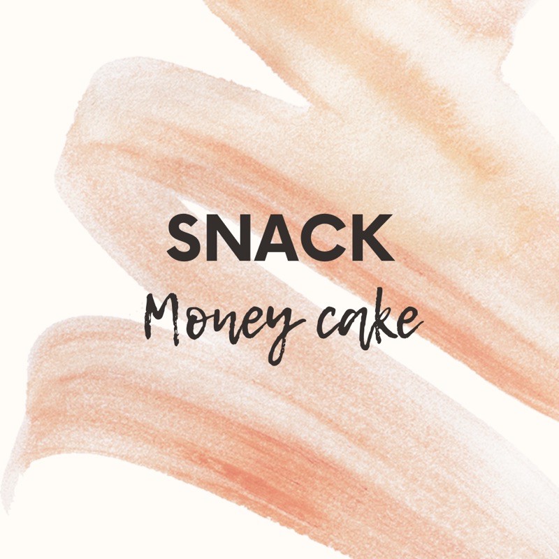 

Snack Money cake / snack