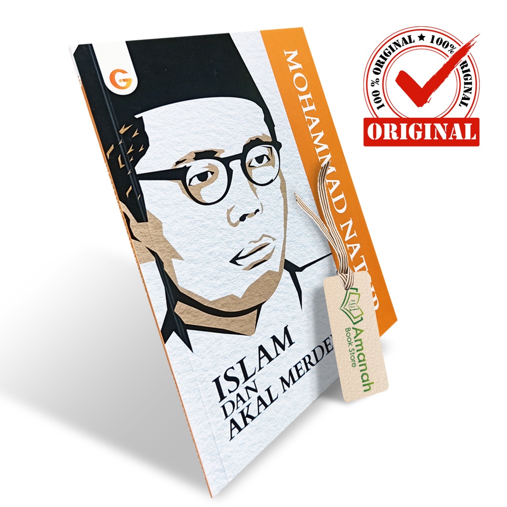 Islam Dan Akal Merdeka - Penerbit Gema Insani