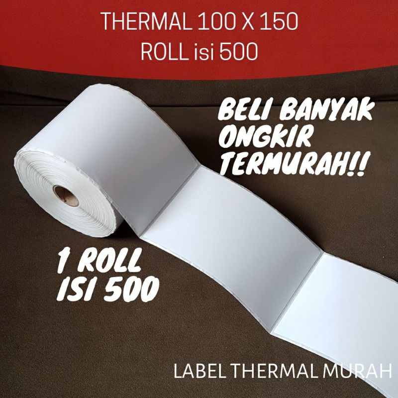 Kertas Print Thermal 100x150 isi 500 pcs / Label Thermal Ukuran A6 isi 500 pcs / Kertas Thermal Sticker