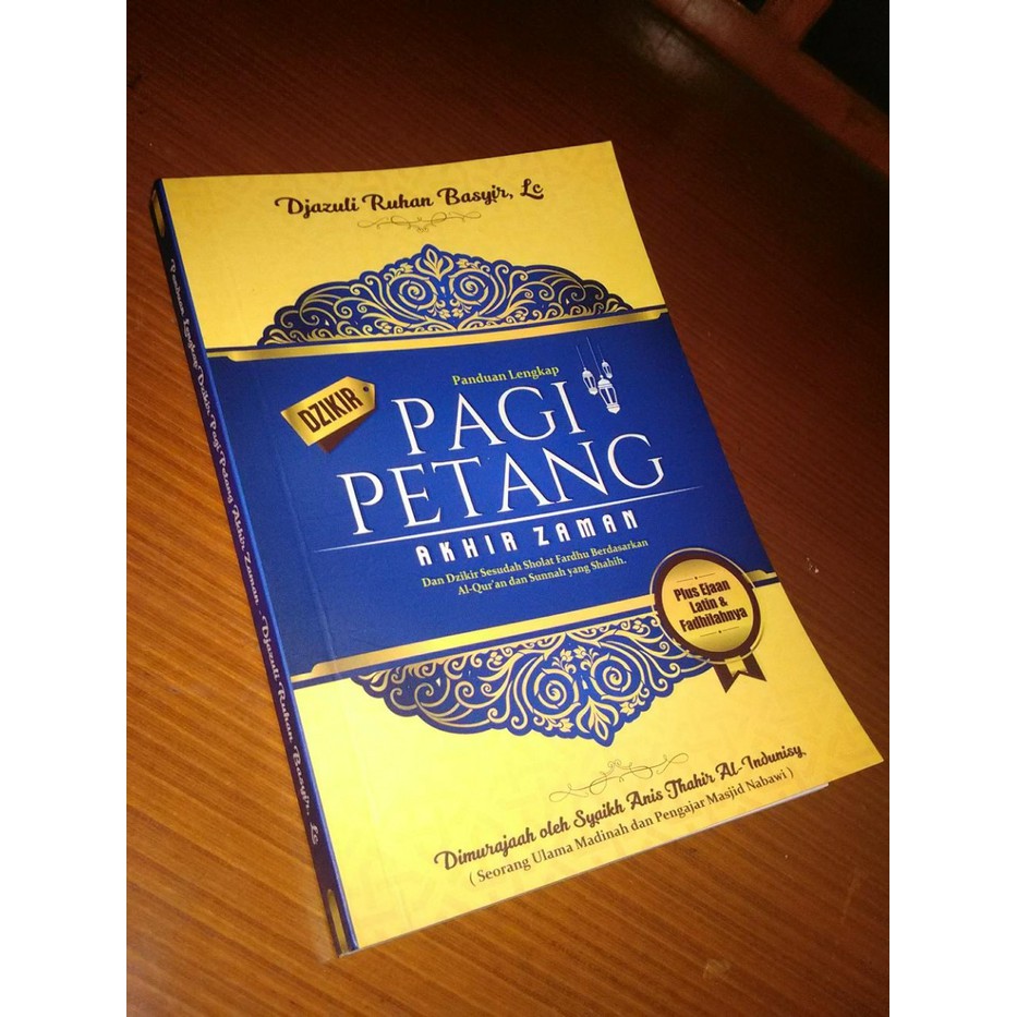 Buku DZIKIR PAGI & PETANG (Ustad Djazuli Lc)