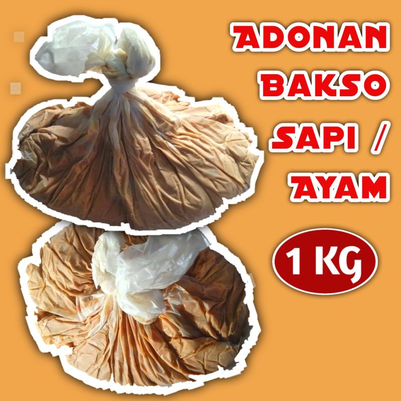 adonan pentol bakso daging ayam/sapi