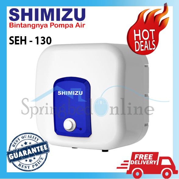 Shimizu Water Heater / Pemanas Air 30 Liter - SEH 130 - Garansi Resmi