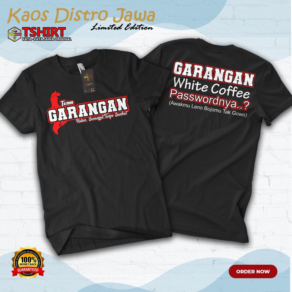 Kaos Garangan | Kaos Kata kata jawa | kaos distro pria | Kaos Jawa | Baju Distro