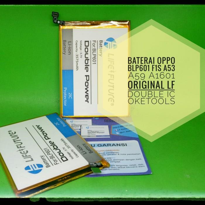 Baterai Oppo F1S A53 A59 A1601 BLP601 Original LF Double IC