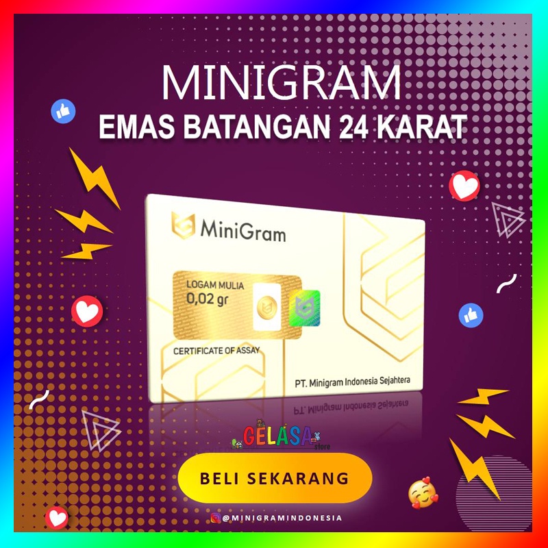 Gelasa Distributor Agen Resmi MINIGRAM Logam Mulia Emas Murni 24k Sertifikat Resmi 0.02 gram