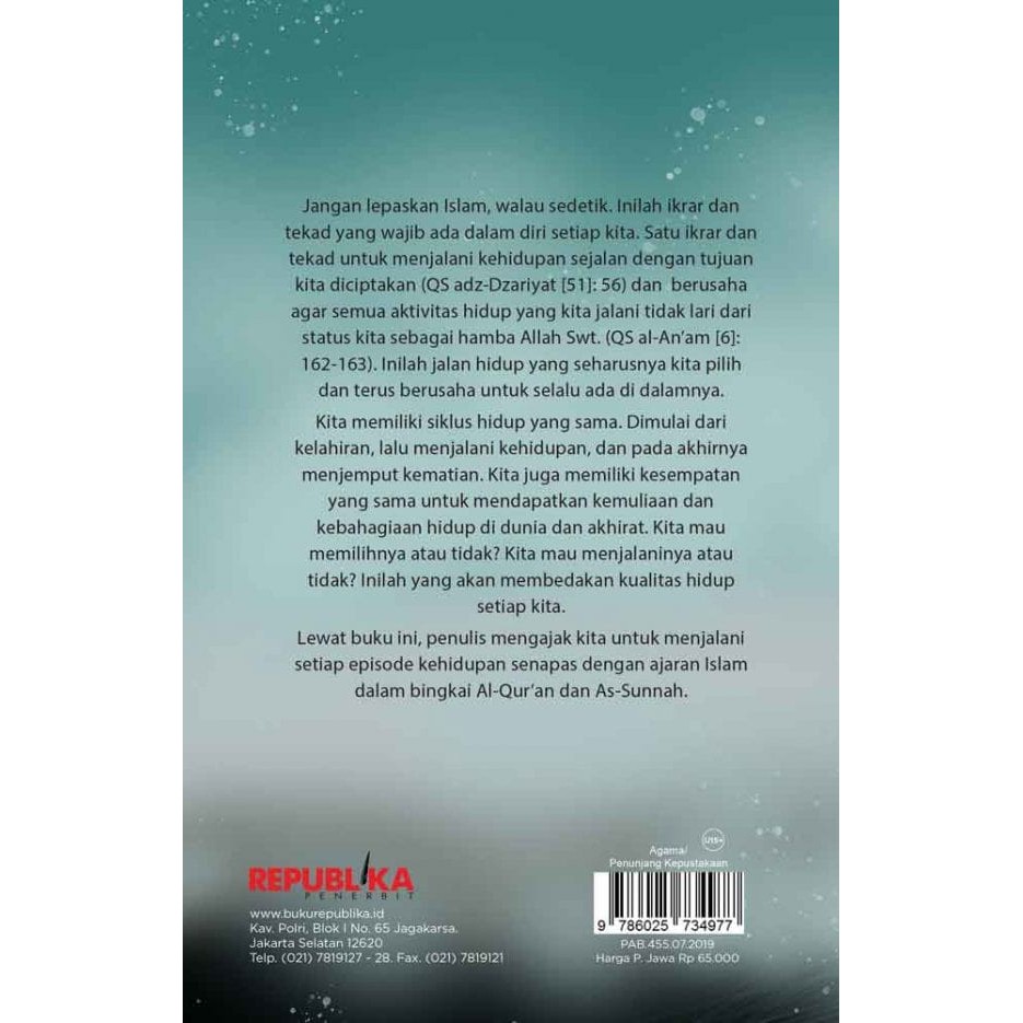 Buku Agama Islam - Jangan Lepaskan Islam Walau Sedetik - Republika Penerbit - Original-2