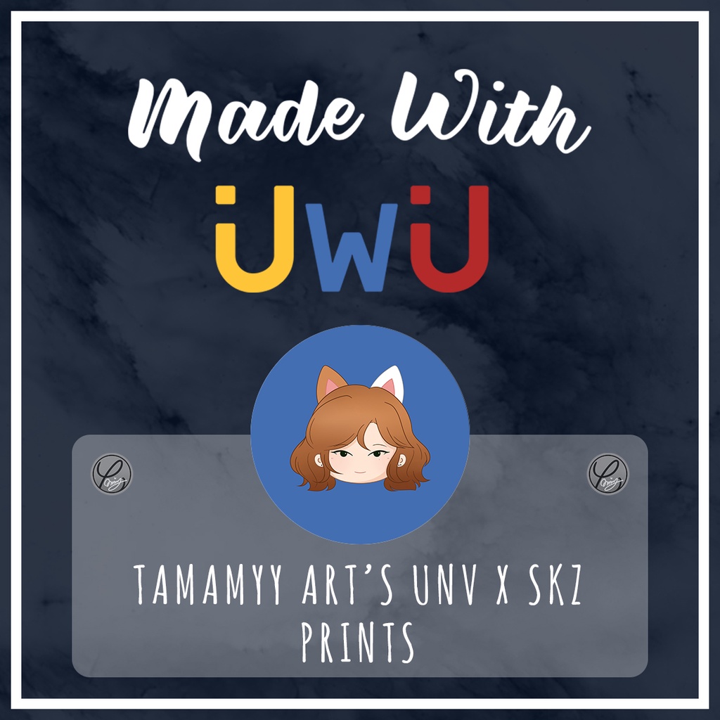 

[ UwU Ch. / Made With UwU ] Tamamyy's UNIVERSE x Stray Kids Prints