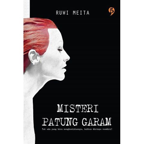 Misteri Patung Garam - Ruwi Meita