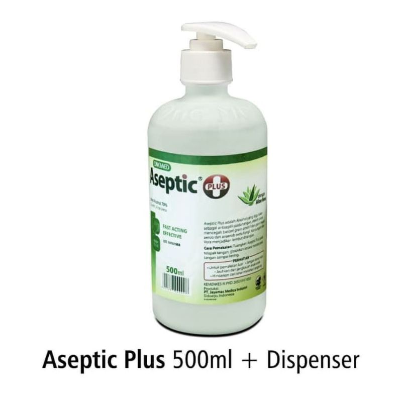 ASEPTIC PLUS ASEPTIK 500 ML + PUMP HANDSANITISER ONEMED