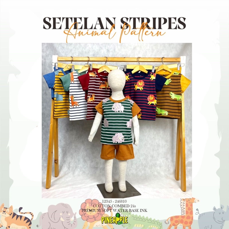 STELAN STRIPES ANIMAL/ Stelan Pendek Anak Pineapple Kids size 1-5