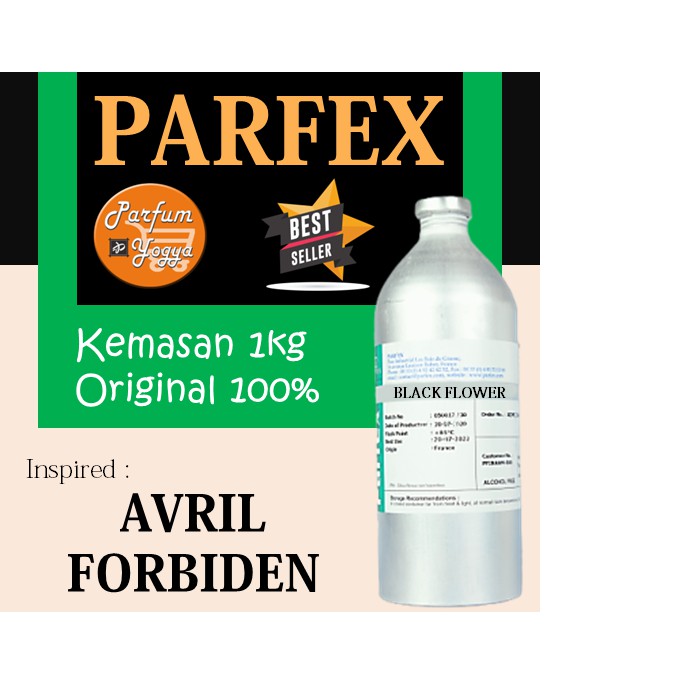 BIBIT PARFUM MURNI PARFEX AVRIL FORBIDEN 1 KG SEGEL | AVRIL FORBIDDEN | BEST SELLER