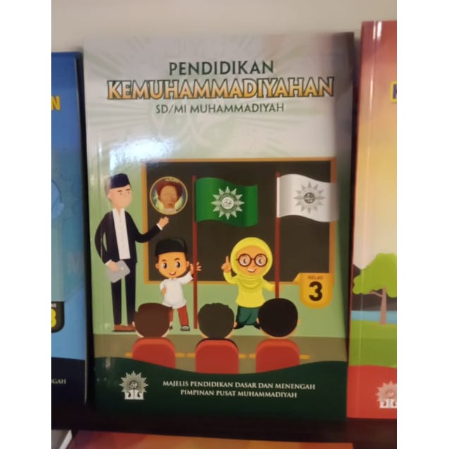 SD/SMP/SMA !!! Pendidikan Kemuhammadiyahan SD/SMP/SMA Muhammadiyah / Buku Kemuhammadiyahan-Kelas 3