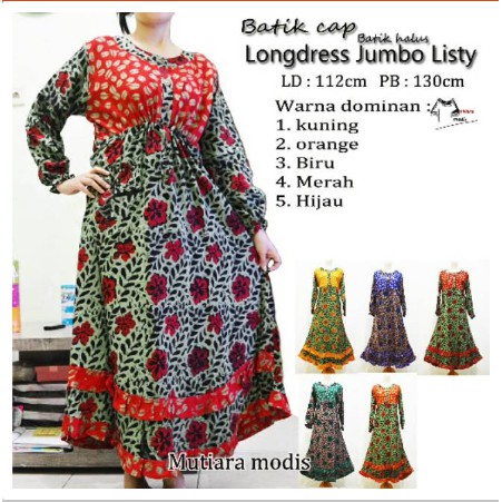 Longdress Batik Cap Listy/Daster Muslim Batik klaten Bahan Tebal LD 112,PB 130 Ada Kancing Depan