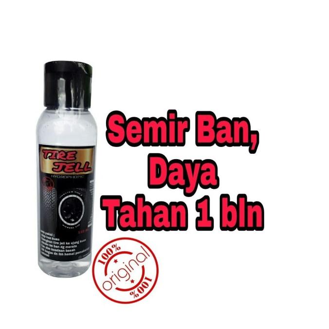 Semir Ban Mobil Motor Terbaik Tire Jell