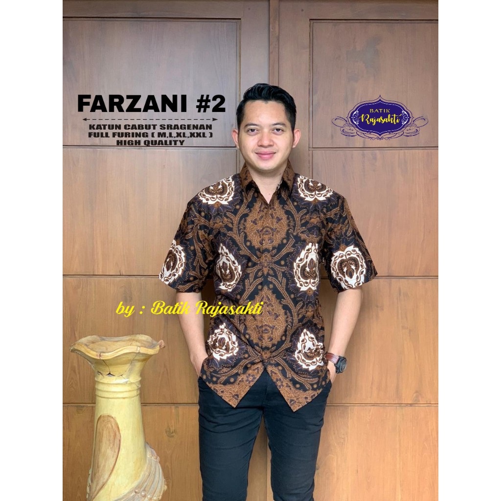 FARZANI 2 RAJASAKTI KEMEJA BATIK SOLO PRIA LENGAN PENDEK PANJANG LAPIS FURING ATASAN PREMIUM MODERN KATUN HALUS ADHIMUKTI ADHIRAJASA ADI PRAMANA TWO ADINATA ADIYAMA TOLET AFZAM AKHILENDRA ALEHANDRO AQMAR ARIFANSYAH ARKANANTA ARYABIMA EXCLUSIVE ARYAQUNA