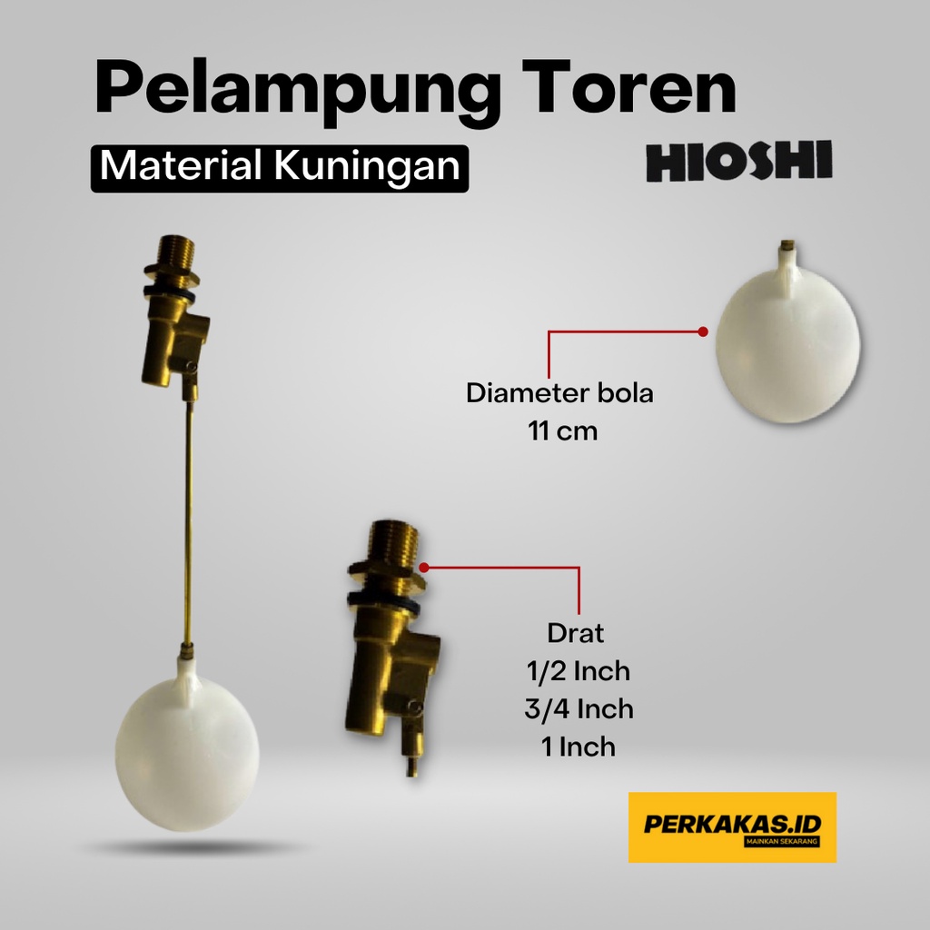 Pelampung Air Toren Otomatis 1/2 3/4 1 Inch Bahan Kuningan Anti Karat HIOSHI