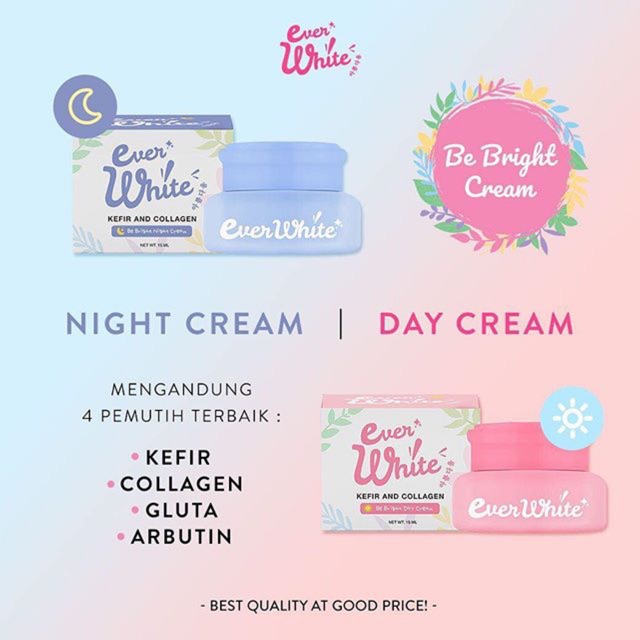 Everwhite Be Bright Day Cream & Night Cream