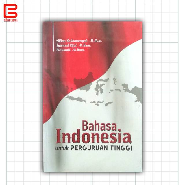 Bahasa Indonesia Untuk Perguruan Tinggi