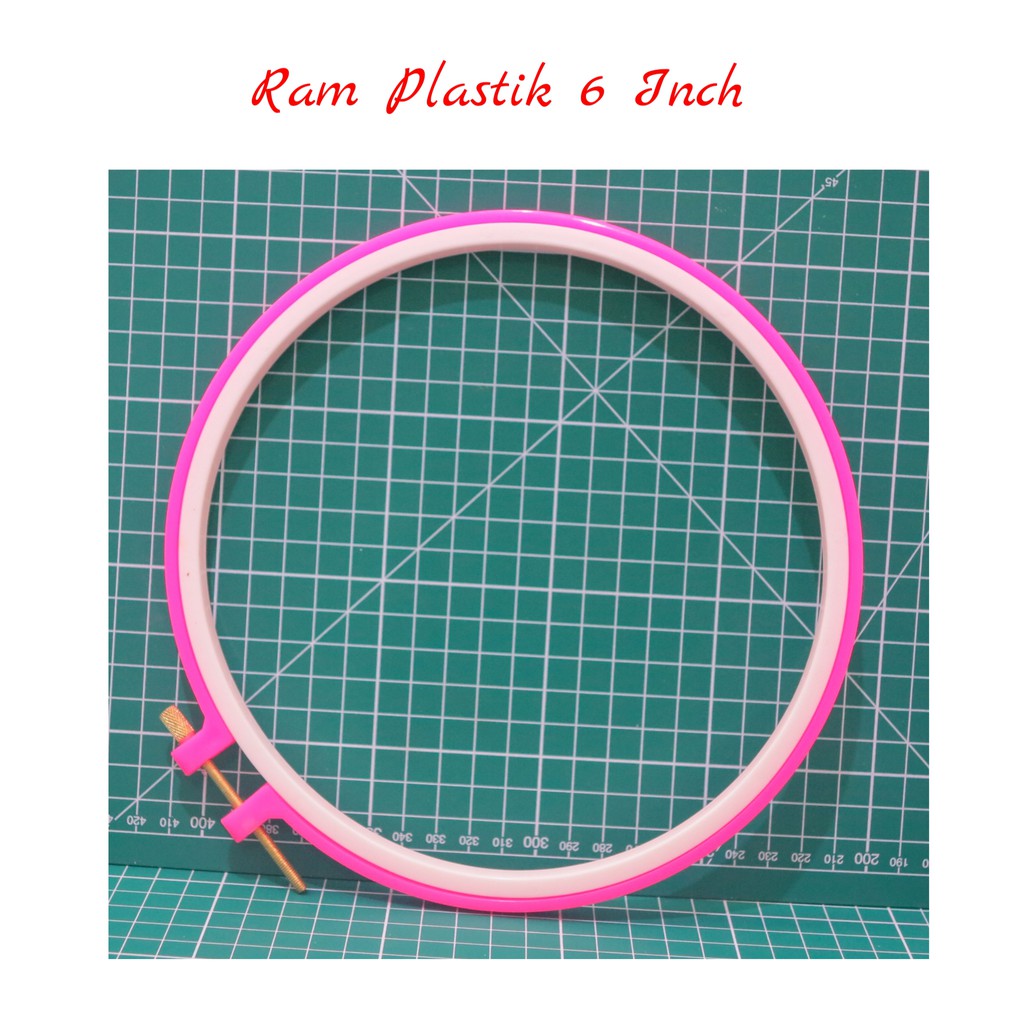 Pembidangan / Ring Sulam 6&quot; Inch / Ram Plastik 15,24 cm