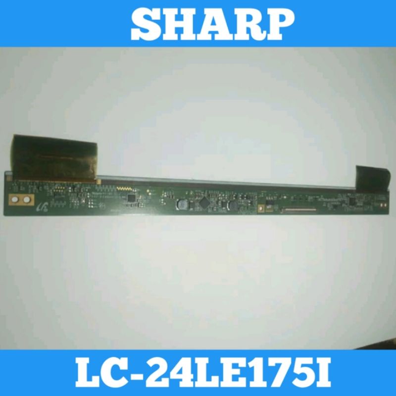 Tcon SHARP LC-24LE175I Tcon 24LE175I Tcon TV LED SHARP LC24LE175I Tikon 24LE175I