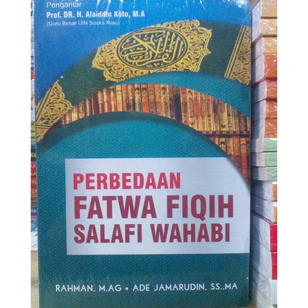Perbedaan fatwa fiqih salafi wahabi