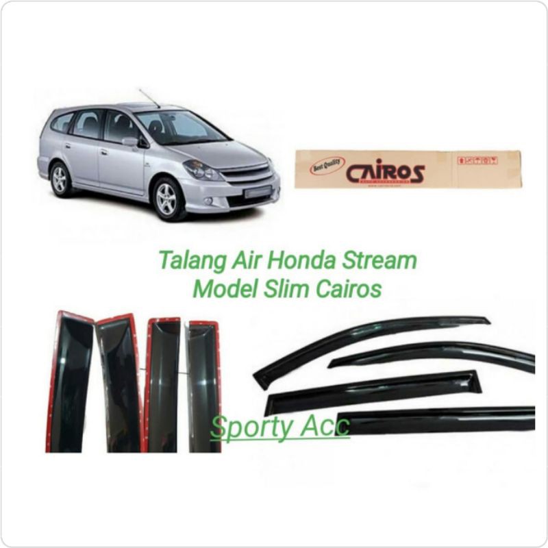 Talang Air Stream Honda Slim Merk Cairos