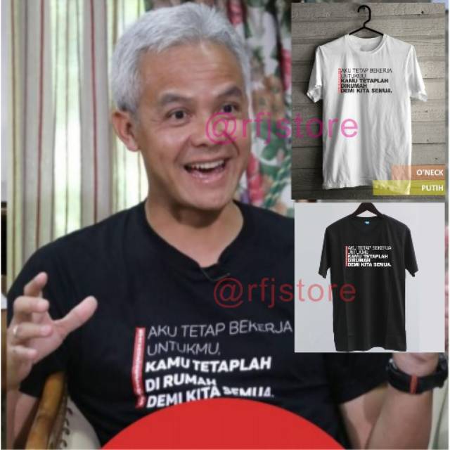 MURAHHH!!! BAJU KAOS AKU TETAP BEKERJA UNTUKMU,KAMU DIRUMAH ,DEMI KITA SEMUA, GANJAR CORONA,COMBED30