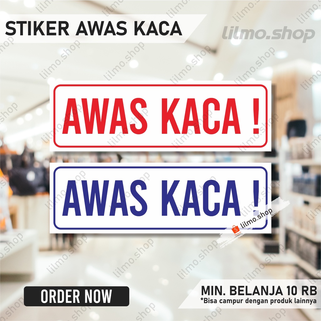 

Sriker Awas Kaca, Stiker Sign, Stiker Peringatan