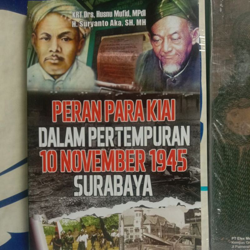 Peran Para Kiai dalam Pertempuran 10 November 1945 Surabaya