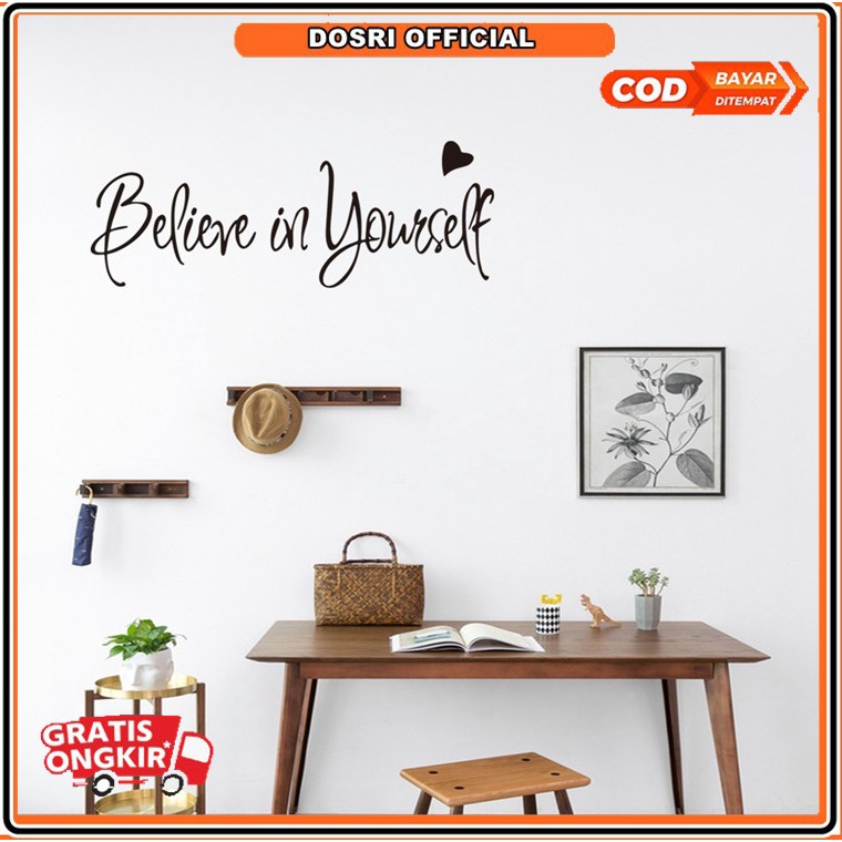 [NEW] Stiker Wallpaper Dinding Kaca Quote Believe In Yourself