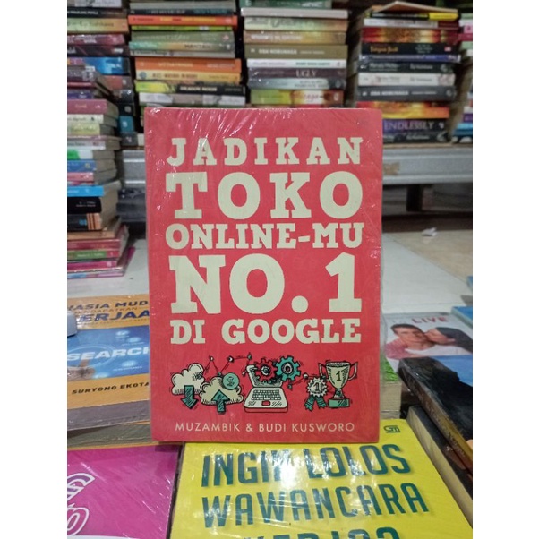 OBRAL BUKU MOTIVASI / BUSINESS / PENGEMBANGAN DIRI / INSPIRASI / EKONOMI / TRANDING / WAWANCARA KERJA / RAHASIA MUDAH MENDAPATKAN PEKERJAAN / SENI MEMPENGARUHI DAN MENJUAL / RAHASIA SUKSES / MENJADI MANUSIA LEBIH HIDUP / MURAH ORIGINAL-JADIKAN TOKO ONLINE