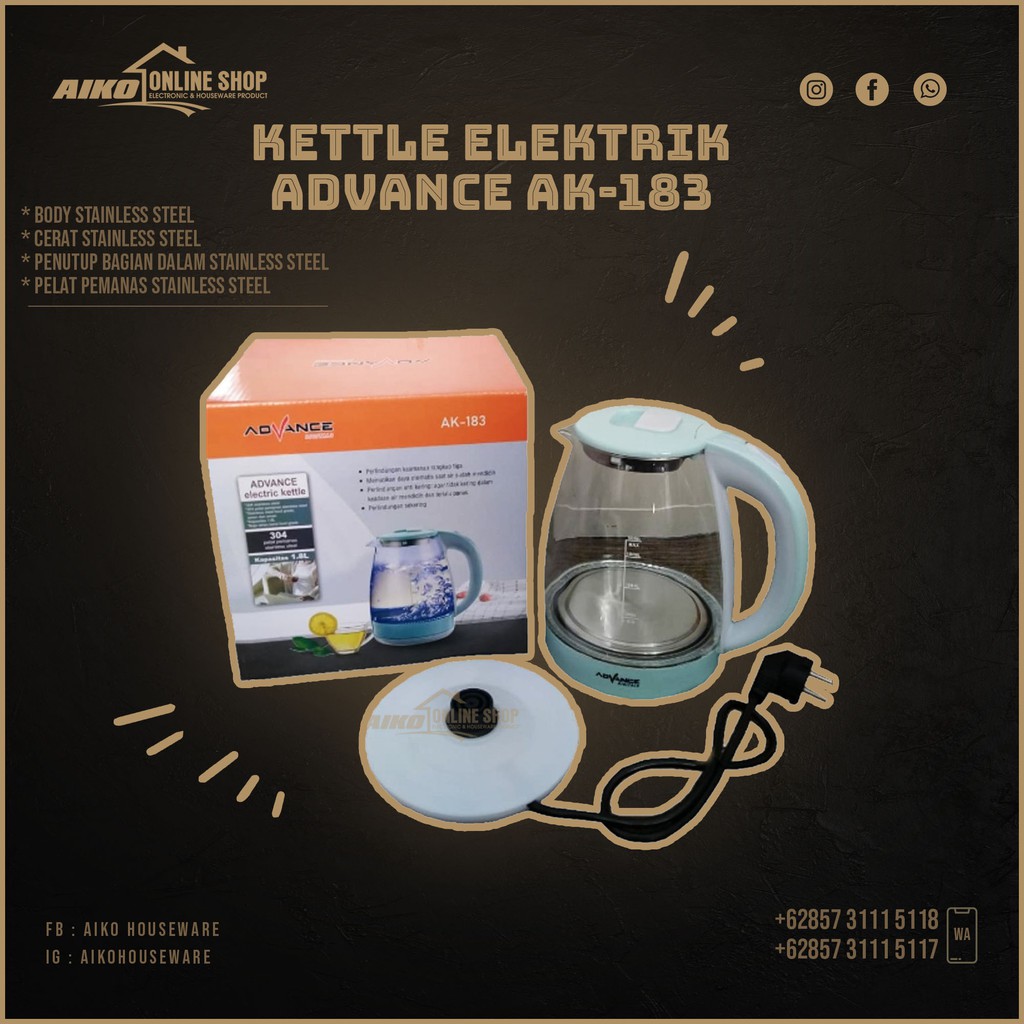 KETTLE ELEKTRIK ADVANCE AK-183 TEKO LISTRIK ADVANCE