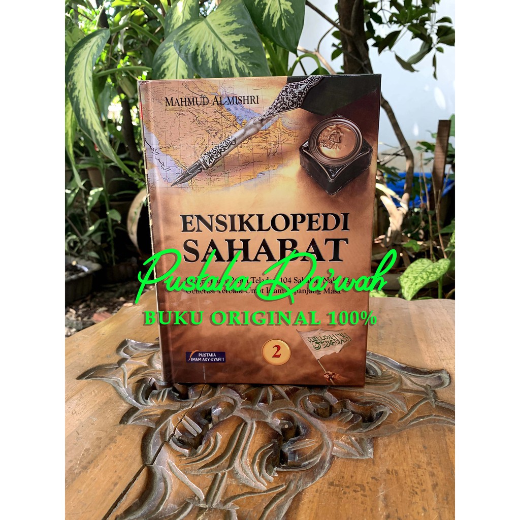 Ensiklopedi Sahabat Jilid 2 ORIGINAL - Biografi 104 Sahabat Nabi