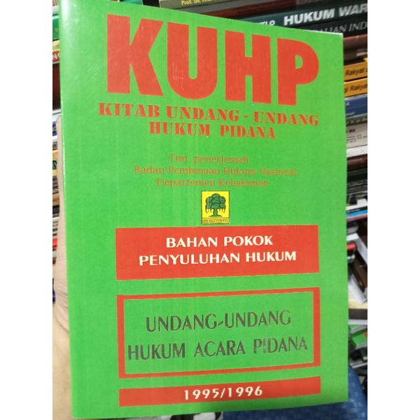 KUHP DAN KUHAP PENERBIT BPHN