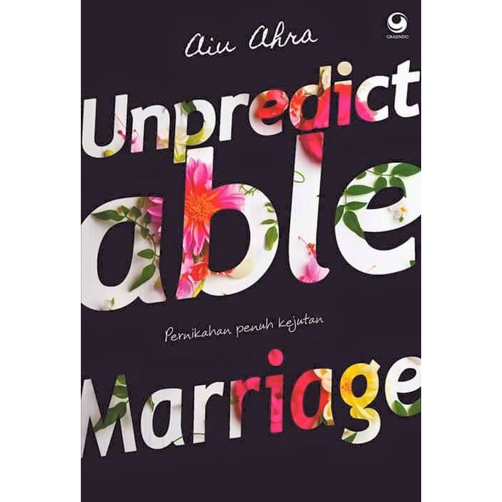 UNPREDICTABLE MARRIAGE  - AIU AHRA