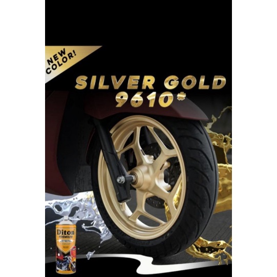 Diton premium Silver Gold VG9610*(400ml) Pylox Diton premium warna silver gold / Pylox Diton premium