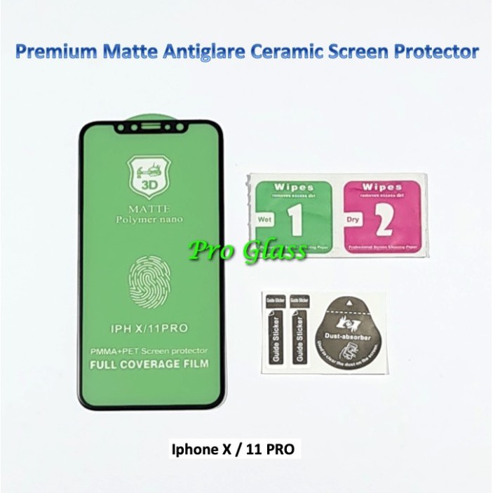 Iphone X / XS / XR / XS MAX  Matte Antiglare Shock Ceramic Screen Protector