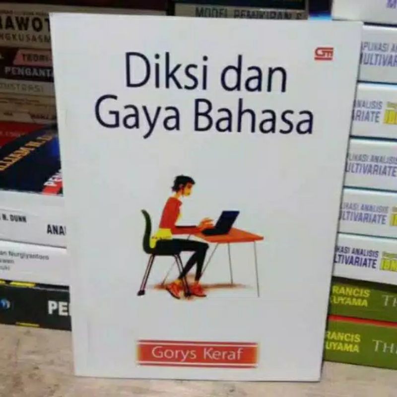 DIKSI DAN GAYA BAHASA