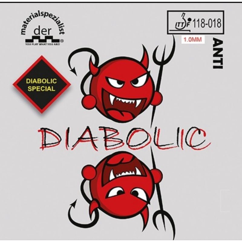 Der Materialspezialist Diabolic Special ( Anti Spin Rubber)
