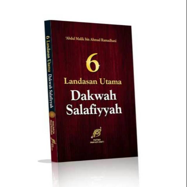 Buku 6 Landasan Utama Dakwah Salafiyyah - PIS