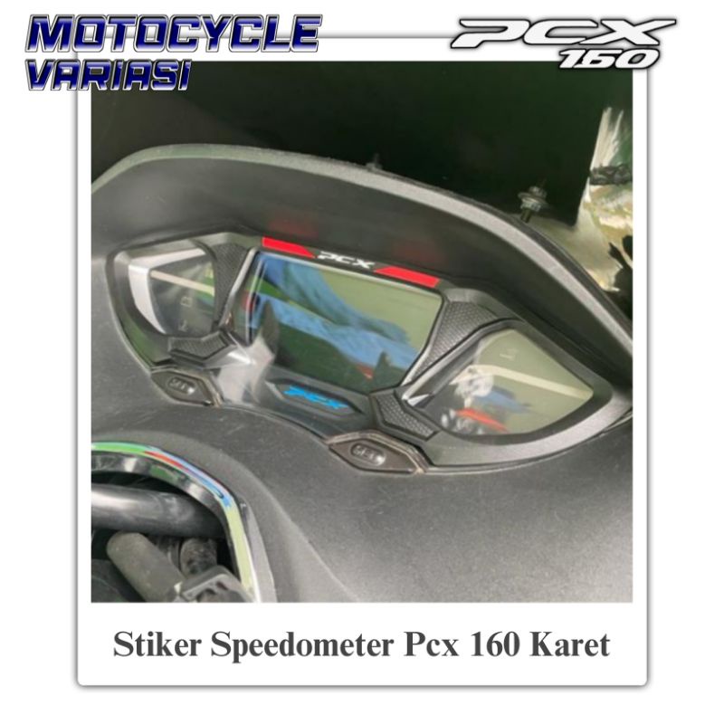 Stiker Speedometer Pcx 160 Karet Antigores Spidometer Pcx 160 Karet