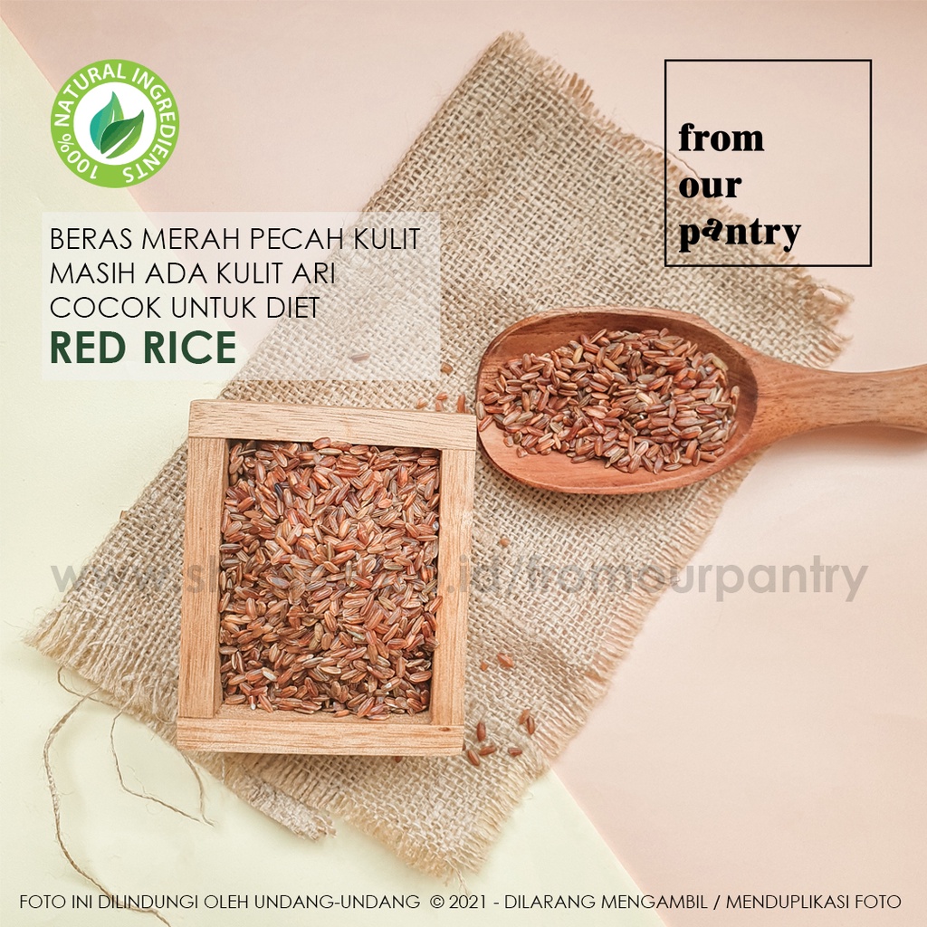 

From Our Pantry - Beras Merah Diet Whole Grain Red Rice 500gr