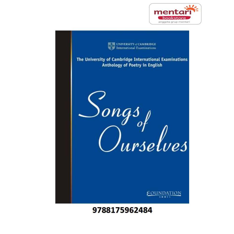 Songs of Ourselves Anthology of Poems