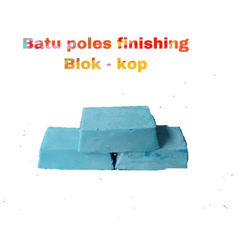 batu poles finishing / batu poles finihing blok / batu poles biru / batu poles dmp 29
