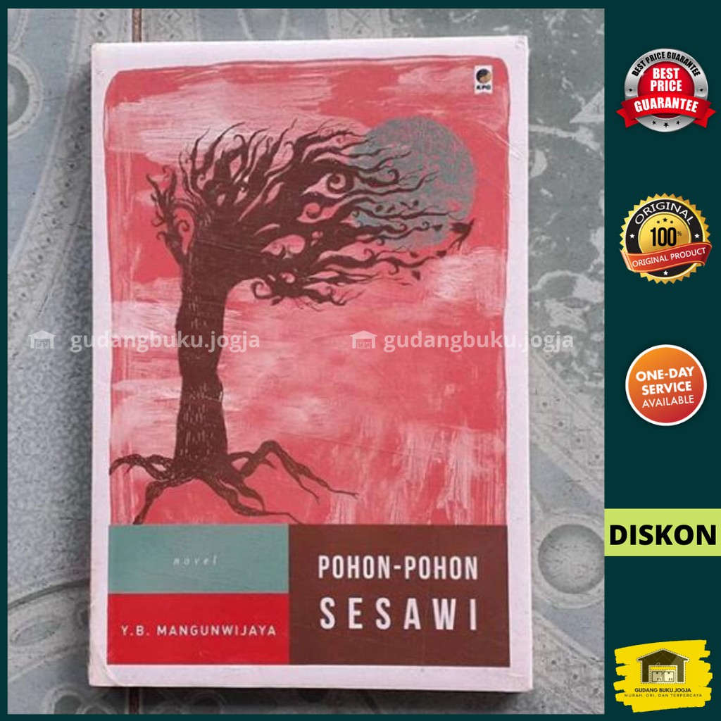 Novel Pohon - pohon Sesawi - Y B Mangunwijaya