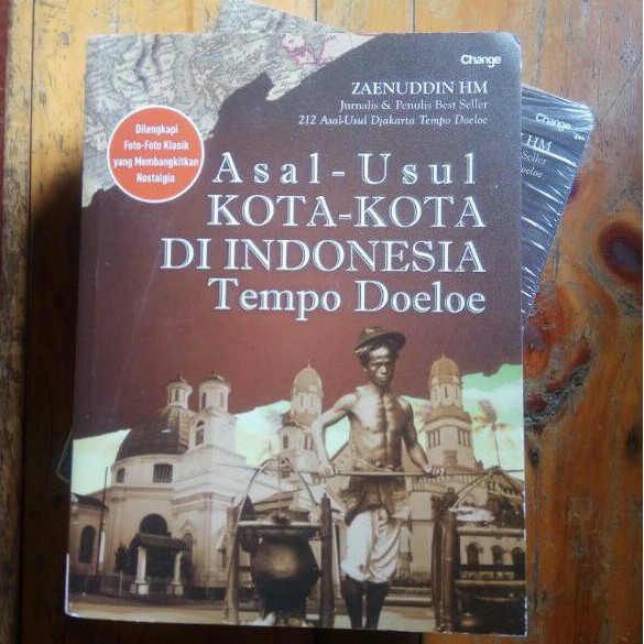 Buku Asal Usul Kota - Kota Di Indonesia Tempo Doeloe by Zaenuddin HM