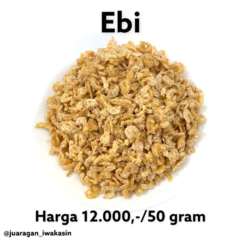 

ebi / udang kering / kemasan 50 gram / juragan iwak asin