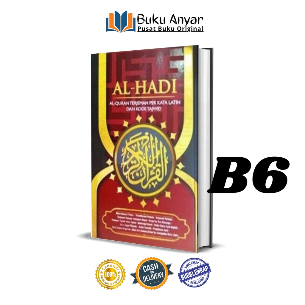 Al Quran Al Hadi Kecil B6 / Al Quran Terjemah Per Kata / Al Quran Latin Tajwid Kode