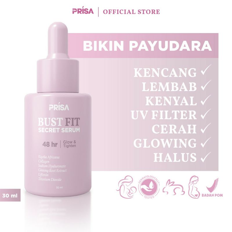 Prisa bust fit serum ( Bikin payudara) dijamin original  100%